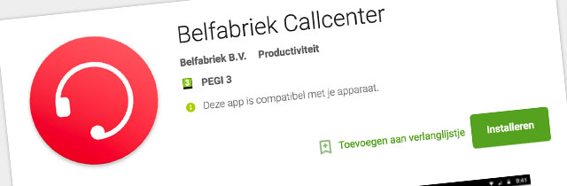 nieuw-belfabriek-callcenter-app-voor-ios-en-android